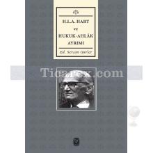 H. L. A Hart ve Hukuk - Ahlak Ayrımı | Sercan Gürler