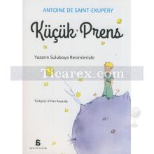 Küçük Prens | Antoine de Saint-Exupery