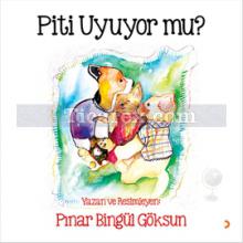 Piti Uyuyor mu? | Pınar Bingül Göksun