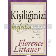 Kişiliğinizi Keşfedin | Florence Littauer