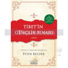 Tibet'in Gençlik Pınarı 2. Kitap | Peter Kelder