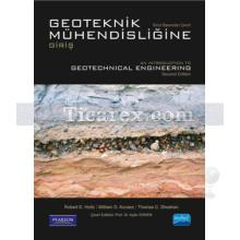 Geoteknik Mühendisliğine Giriş | Robert D. Holtz, Thomas C. Sheahan, William D. Kovacs