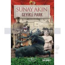 Geyikli Park | Sunay Akın