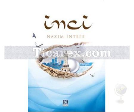 İnci | Nazım İntepe - Resim 1