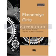 Ekonomiye Giriş | Gökhan Sönmezler, Sadi Uzunoğlu