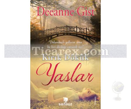 Kırık Dökük Yaslar | Deeanne Gist - Resim 1