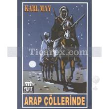 Arap Çöllerinde | Karl May