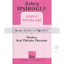 Lena, Leyla ve Diğerleri - Pinokyo Kral Übü'nün Ülkesinde | Zehra İpşiroğlu