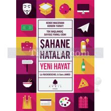 Yeni Hayat | Şahane Hatalar | Liz Ruckdeschel, Sara James