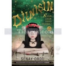 Dilnişin | Şenay Ordu