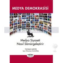 Medya Demokrasisi | Thomas Meyer