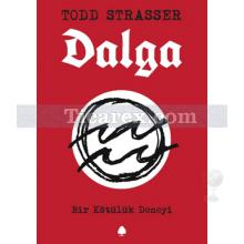 Dalga | Todd Strasser