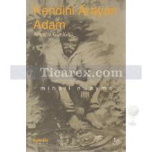 kendini_arayan_adam_arkas_in_gunlugu