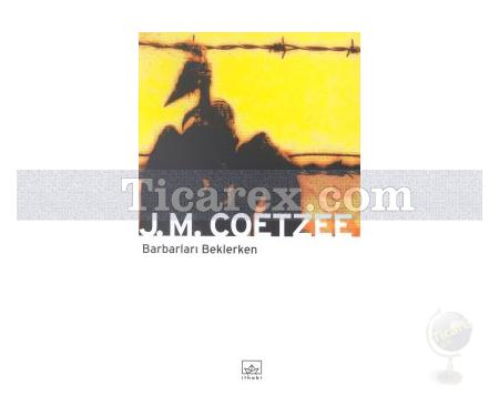 Barbarları Beklerken | J.M. Coetzee - Resim 1
