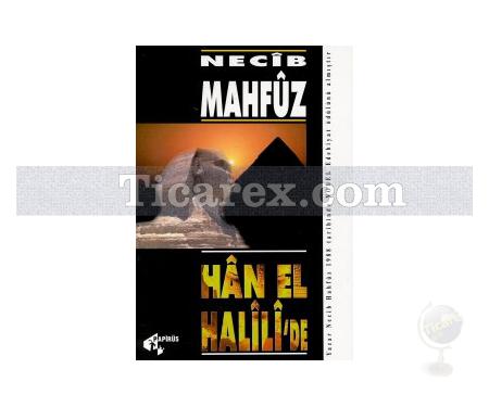 Han El Halili'de | Necib Mahfuz - Resim 1