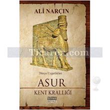 asur_-_kent_kralligi