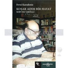 kosar_adim_bir_hayat_server_tanilli