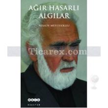 agir_hasarli_algilar