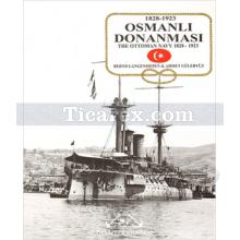 Osmanlı Donanması - The Ottoman Navy 1828-1923 | Ahmet Güleryüz, Bernd Langensiepen