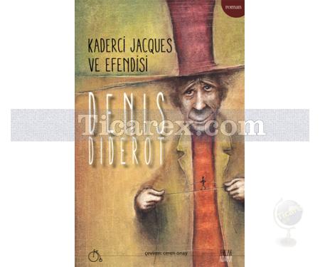 Kaderci Jacques ve Efendisi | Denis Diderot - Resim 1