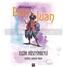 Azerbaycanlı Don Juan | Elçin Hüseyinbeyli