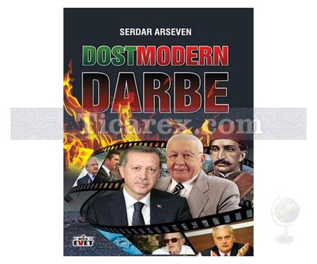 Dostmodern Darbe | Serdar Arseven - Resim 1