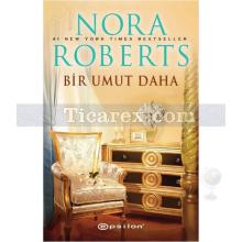 Bir Umut Daha | Nora Roberts (J. D. Robb)