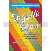 Ergenlik Halleri | Tanzer Yılmaz