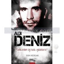 Adı Deniz | Esen Rüzgar