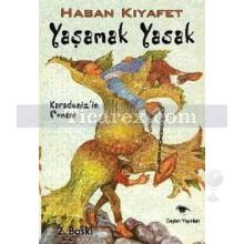 Yaşamak Yasak | Hasan Kıyafet