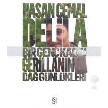 Delila | Bir Genç Kadın Gerillanın Dağ Günlükleri | Hasan Cemal