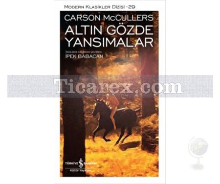 Altın Gözde Yansımalar | Carson McCullers - Resim 1