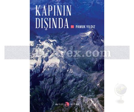 Kapının Dışında | Pamuk Yıldız - Resim 1