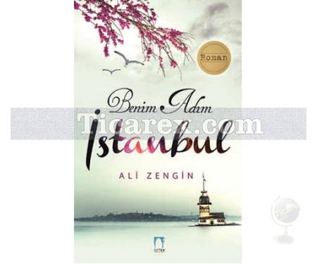 Benim Adım İstanbul | Ali Zengin - Resim 1