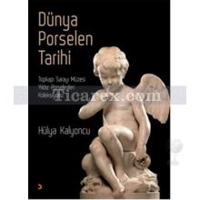 dunya_porselen_tarihi