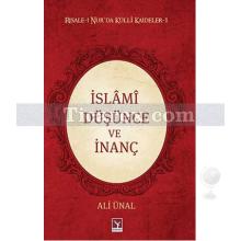 İslami Düşünce ve İnanç | Risale-i Nur'da Külli Kaideler 1 | Ali Ünal