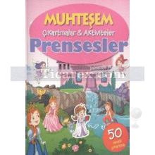 Prensesler - Muhteşem Çıkartmalar Aktiviteler | Kolektif