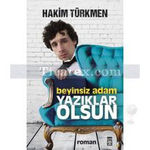 beyinsiz_adam_yaziklar_olsun