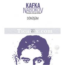 Dönüşüm | Franz Kafka, Vladimir Nabokov
