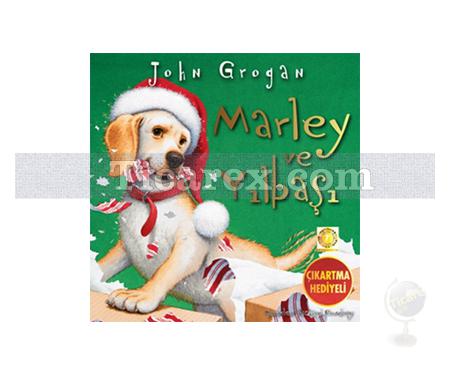 Marley ve Yılbaşı | John Grogan - Resim 1