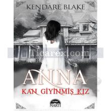 Kan Giyinmiş Kız | Kendare Blake