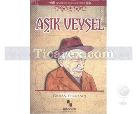 Aşık Veysel | Anadolu Aşıkları Dizisi | Orhan Yorgancı - Resim 1