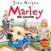 Marley Rol Çalıyor | John Grogan
