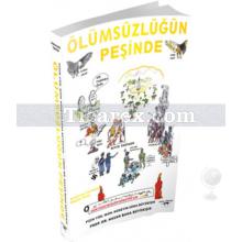 Ölümsüzlüğün Peşinde | Hasan Baha Büyükışık, Hüseyin Süha Büyükışık