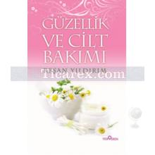 Güzellik ve Cilt Bakımı | Reşan Yıldırım