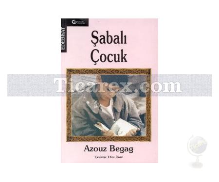 Şabalı Çocuk | Azouz Begag - Resim 1