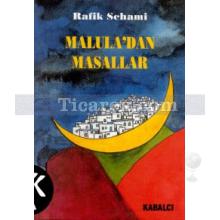 Maluladan Masallar | Rafik Schami