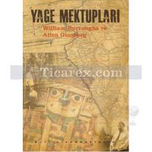 Yage Mektupları | Allebn Ginsberg, William Burroughs