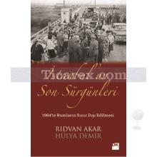İstanbul'un Son Sürgünleri | Hülya Demir, Rıdvan Akar