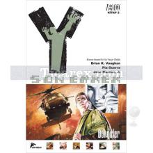 Y: Son Erkek 2 | Döngüler | Brian K. Vaughan, Pia Guerre